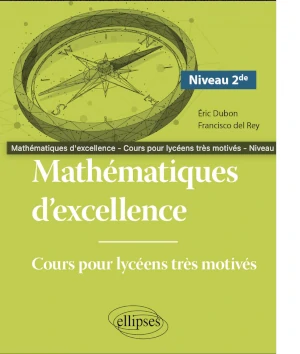 Mathématiques d'excellence, pour aller plus loin que les attentes de base.